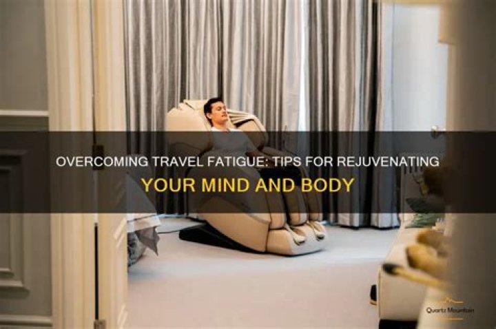 How do you recover from travel fatigue?