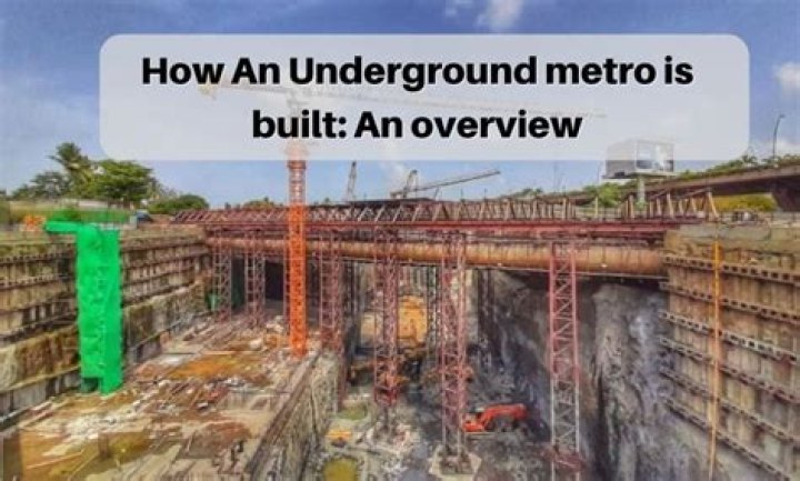 How underground metro is constructed?